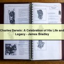 Charles Darwin: A Celebration of His Life and Legacy-James Bradley