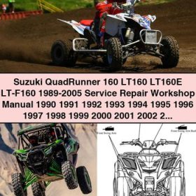 Suzuki QuadRunner 160 LT160 LT160E LT-F160 1989-2005 Service Repair Workshop Manual