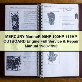 MERCURY Mariner 90HP 100HP 115HP OUTBOARD Engine Full Service & Repair Manual 1988-1993
