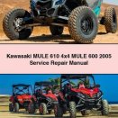 Kawasaki MULE 610 4x4 MULE 600 2005 Service Repair Manual PDF Download