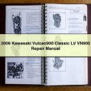 2006 Kawasaki Vulcan900 Classic Lt/ VN900 Repair Manual