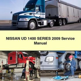 NISSAN UD 1400 Series 2009 Service Repair Manual