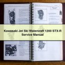 Kawasaki Jet Ski Watercraft 1200 STX-R Service Repair Manual