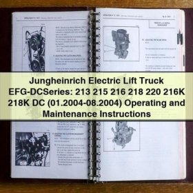 Jungheinrich Electric Lift Truck EFG-DC Series Operating and Maintenance Instructions (01.2004-08.2004)