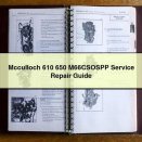 Mcculloch 610 650 M66CSOSPP Service Repair Guide