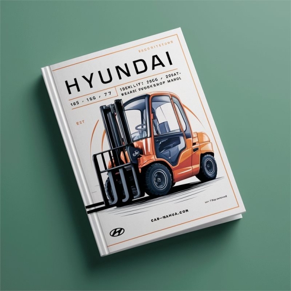 Hyundai Gabelstapler Servicemanual 15L-7, 15G-7, 18L-7, 18G-7, 20LA-7, 20GA-7