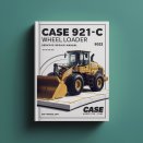 CASE 921C Wheel Loader Service Repair Manual