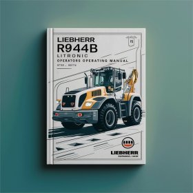 LIEBHERR R944B LITRONIC Excavator OperatorS Operating Manual (Serial no. from: 9872) #1