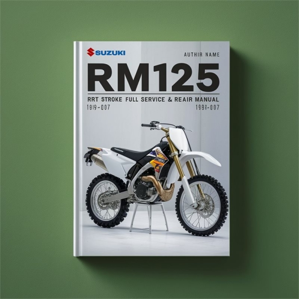 Suzuki RM125 DIRT BIKE 2 STROKE Full Service & Repair Manual 1996-2007
