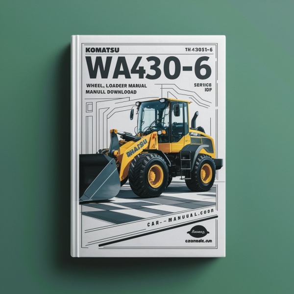 Komatsu WA430-6 Wheel Loader Service Repair Manual -H50051 and up