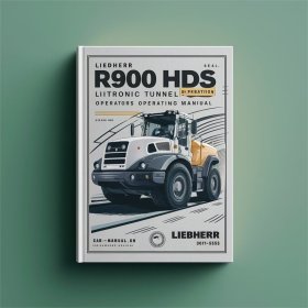 LIEBHERR R 900 HDS Litronic Tunnel - Bedienungsanleitung für den Maschinenführer (Seriennummer: 3015 - 8558) (PDF-Download)