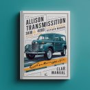 ALLISON Transmission 3000&4000 Series Gearbox Service Manual PDF Download